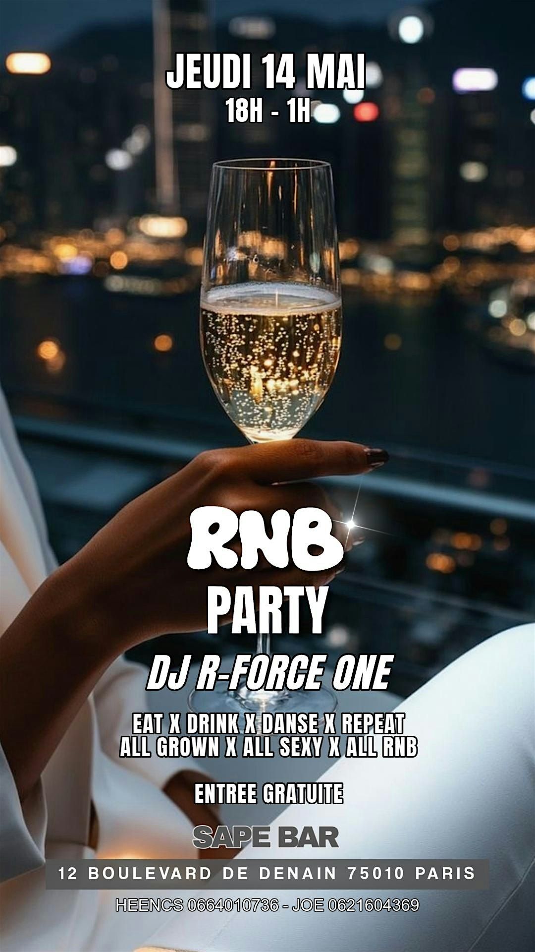RNB PARTY | MERCREDI 13 MAI | VEILLE DE JOUR | FREE PASS