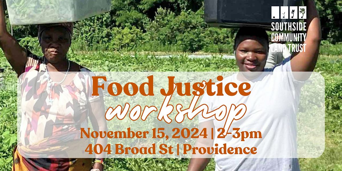 Food Justice Workshop
