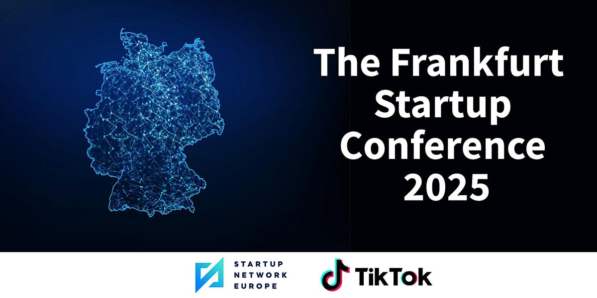 The Frankfurt Startup Conference 2025