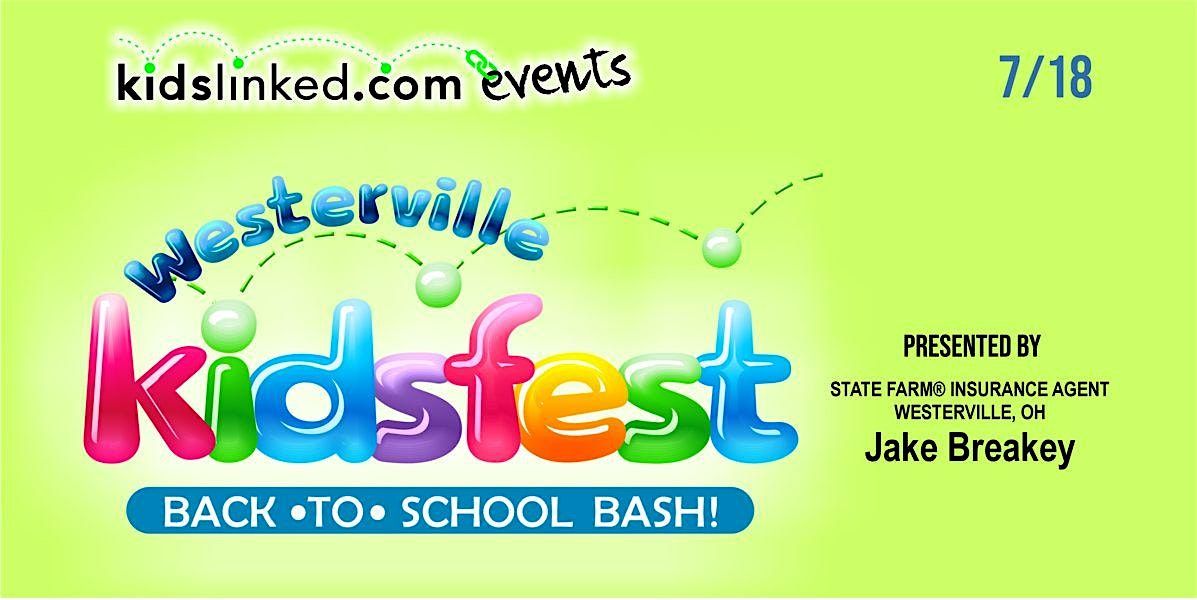 2024 KidsLinked Westerville Back to School Bash  Registration (7\/18)