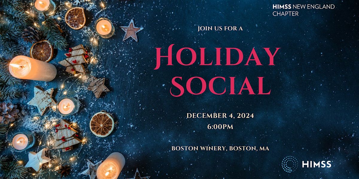 2024 New England HIMSS Holiday Social