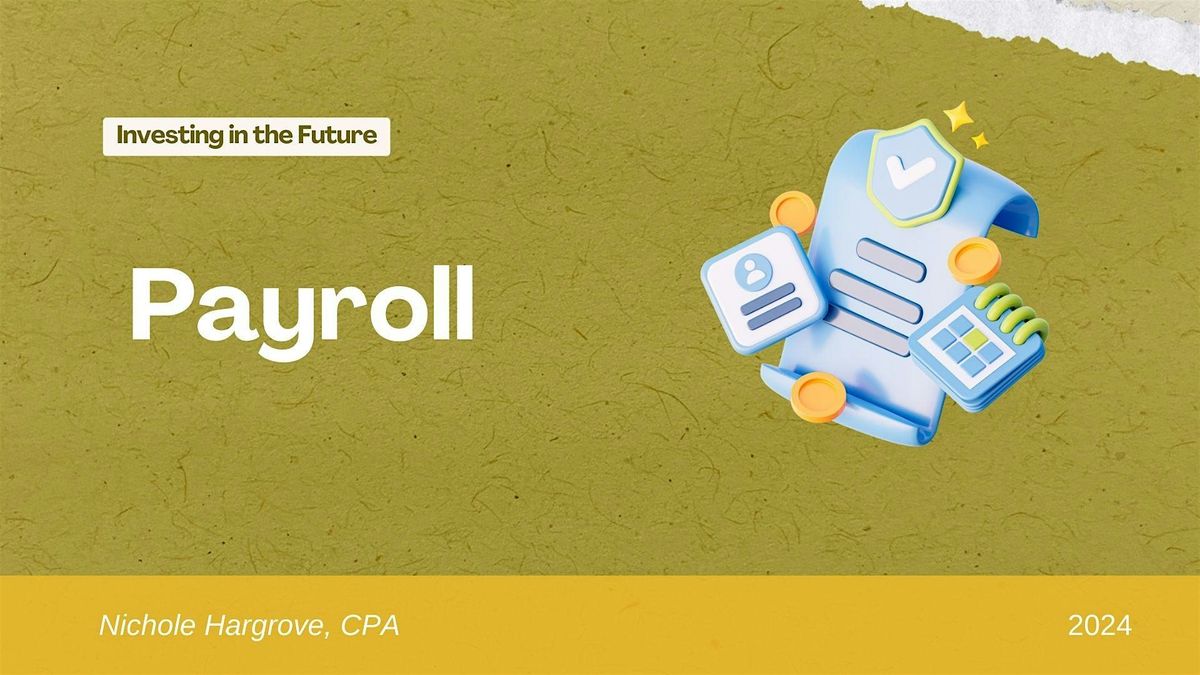Payroll - All the Ins and Outs