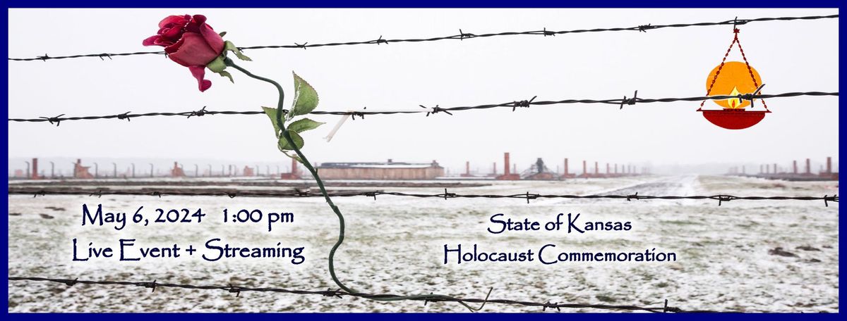 Annual State of Kansas Holocaust Commemoration