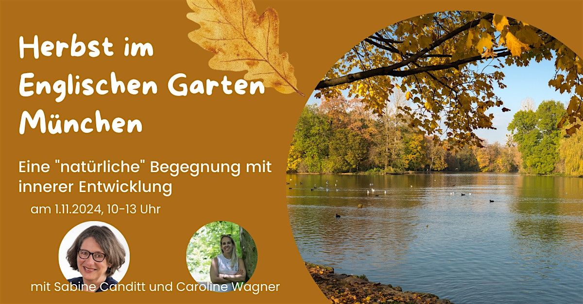 Herbst im Englischen Garten: Verbundenheit mit der Natur und uns selbst