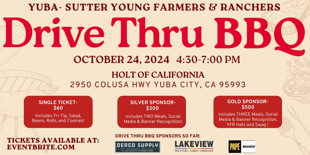 Yuba Sutter Young Farmers and Ranchers Drive Thru BBQ