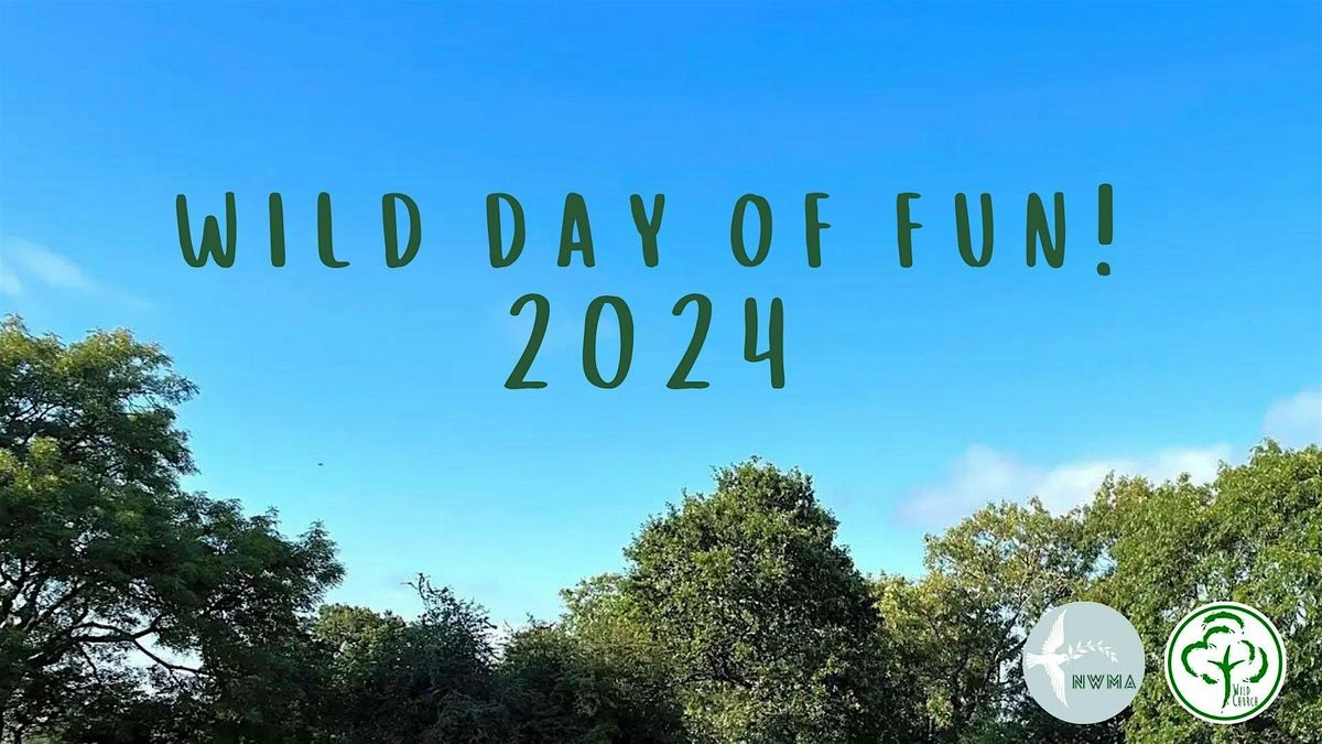 Wild Day of Fun! 2024