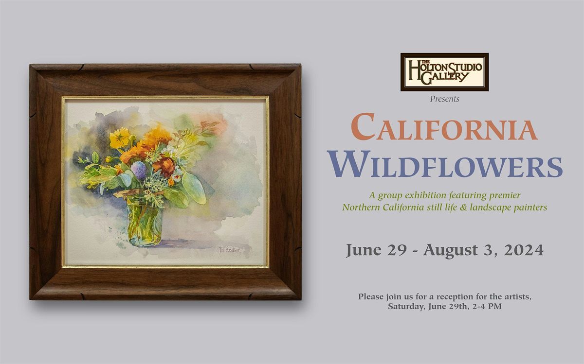California Wildflowers: A Group Exhibition