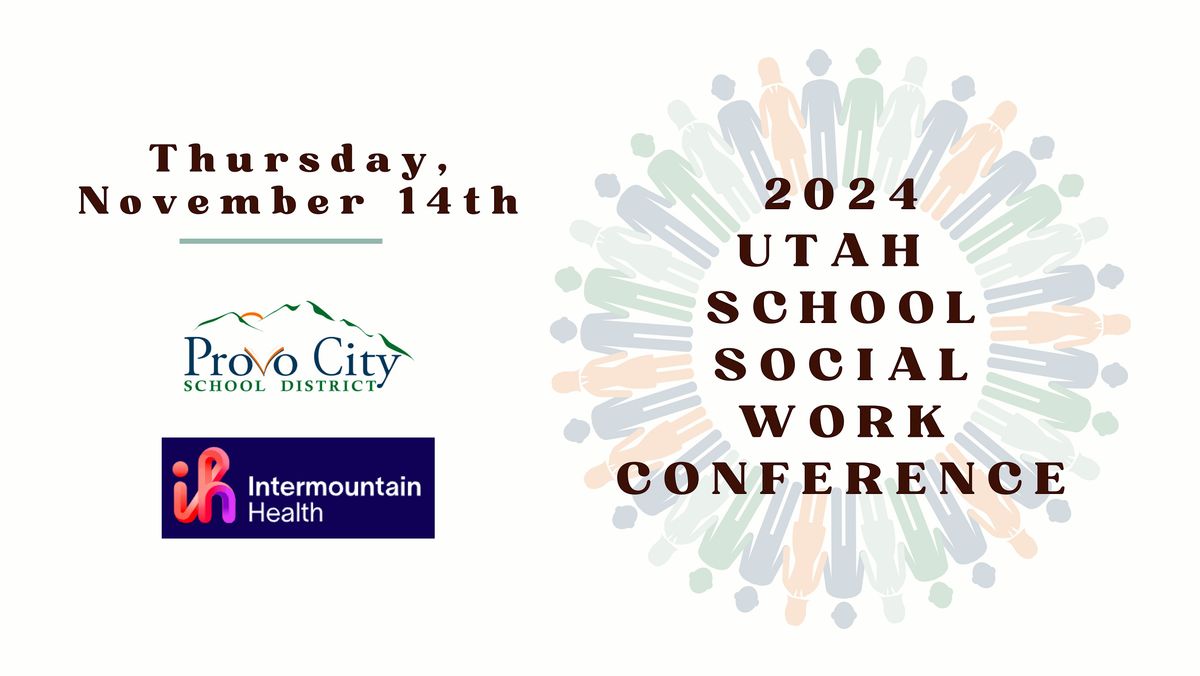 Utah School Social Work Conference