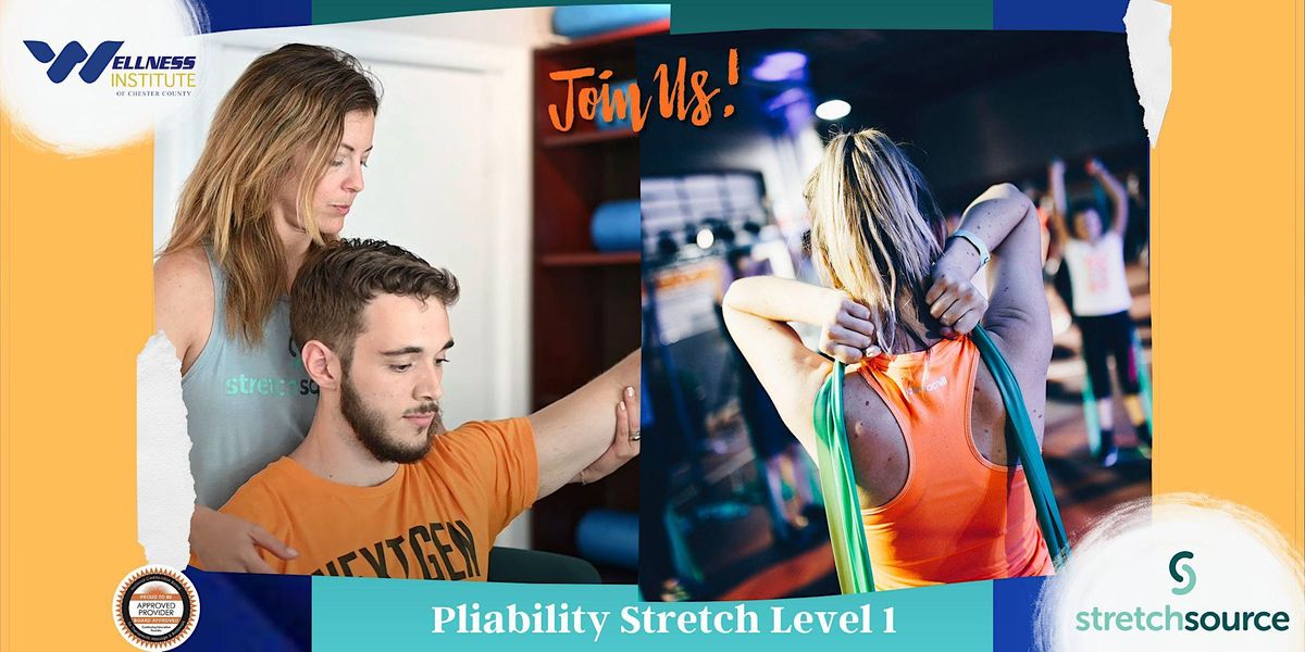 Pliability Stretch Specialist - Level 1