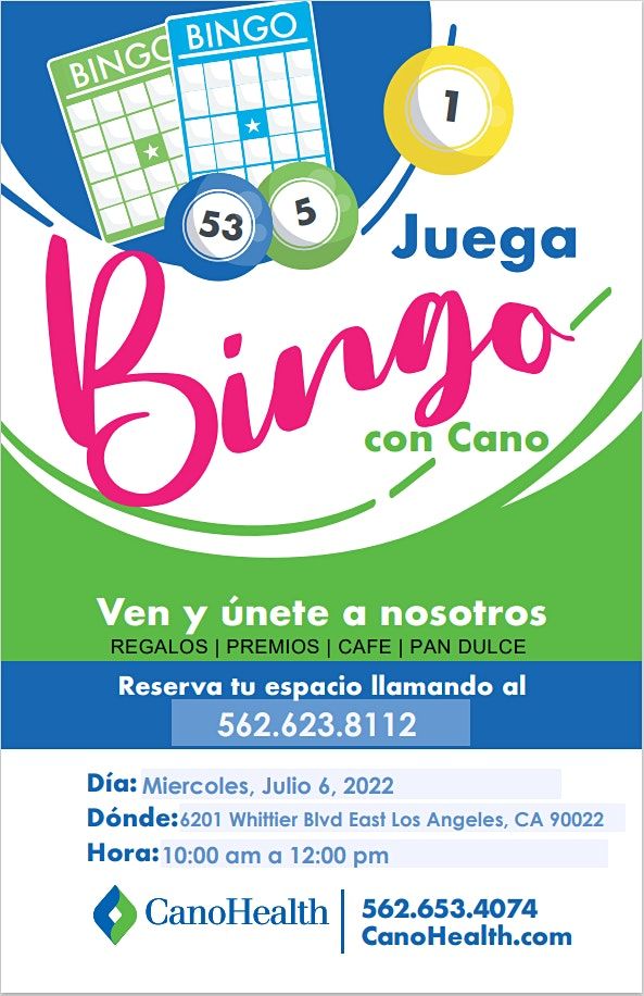 Juega Bingo con Cano Health, 6201 Whittier Blvd, East Los Angeles, 6 ...