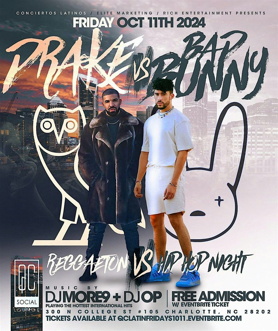 Drake vs Bad Bunny - Latin Fridays at QC Social Lounge