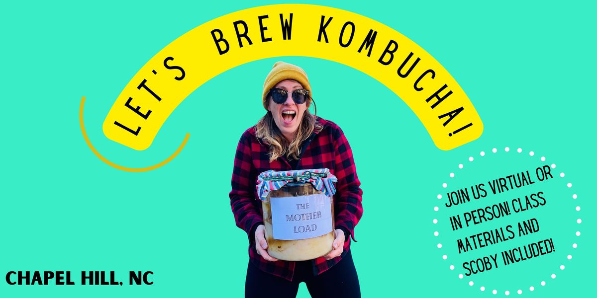 Kombucha Brewing 101