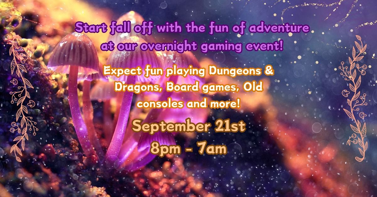 September Overnight Gaming Event