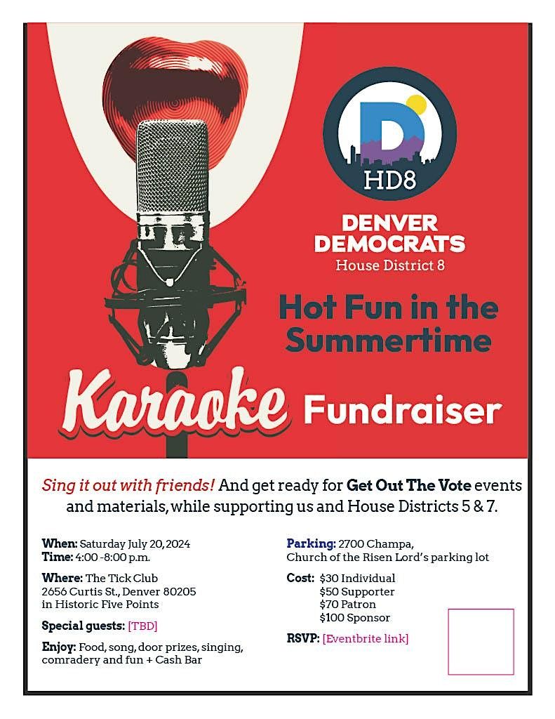 Denver Democrats House District 8 Karaoke Fundraiser (Hot Fun in the Summertime)