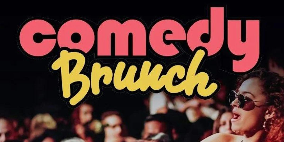 Suns Up Stand Up : Brunch Comedy