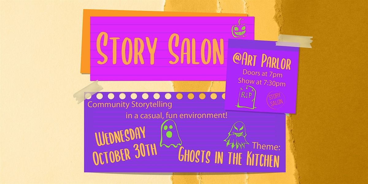 Story Salon - Ghosts in the Kitchen