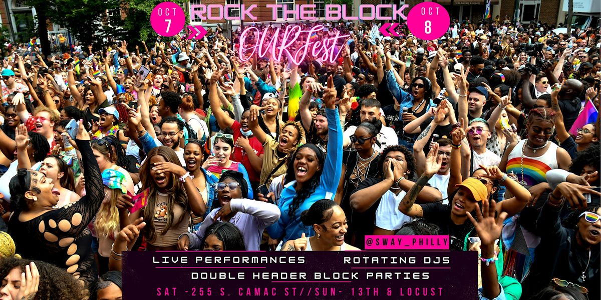 Rock the Block: Sway Block Parties for OUTFest Weekend!