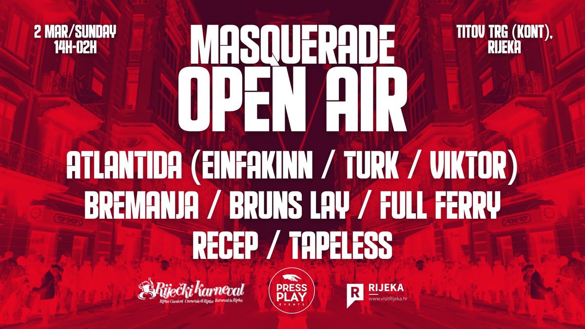 PRESS PLAY: MASQUERADE OPEN AIR