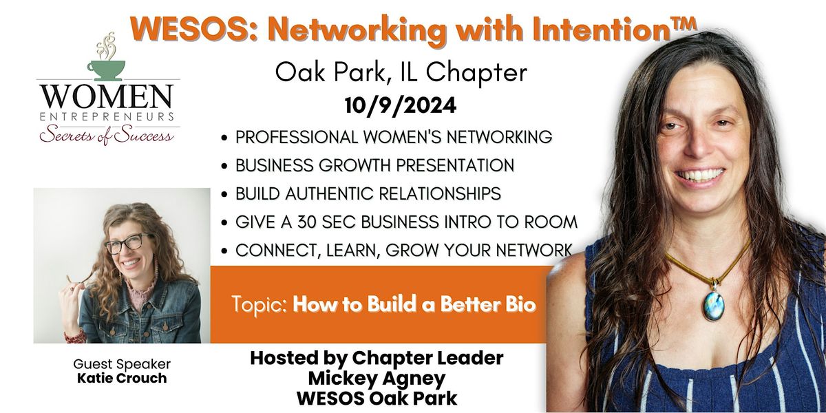 WESOS Oak Park: How to Build a Better Bio