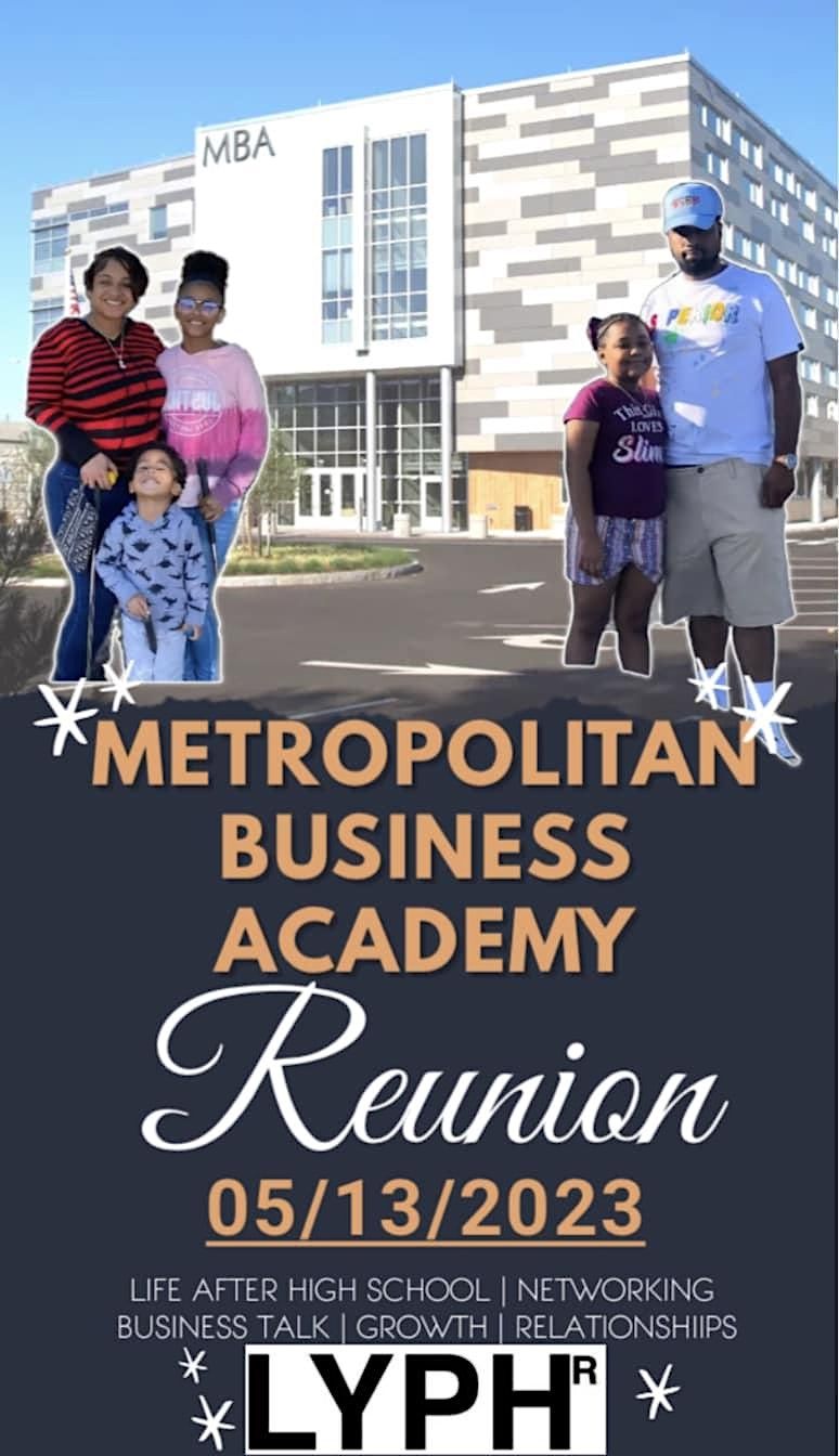 Metropolitan Business Academy ReUnion