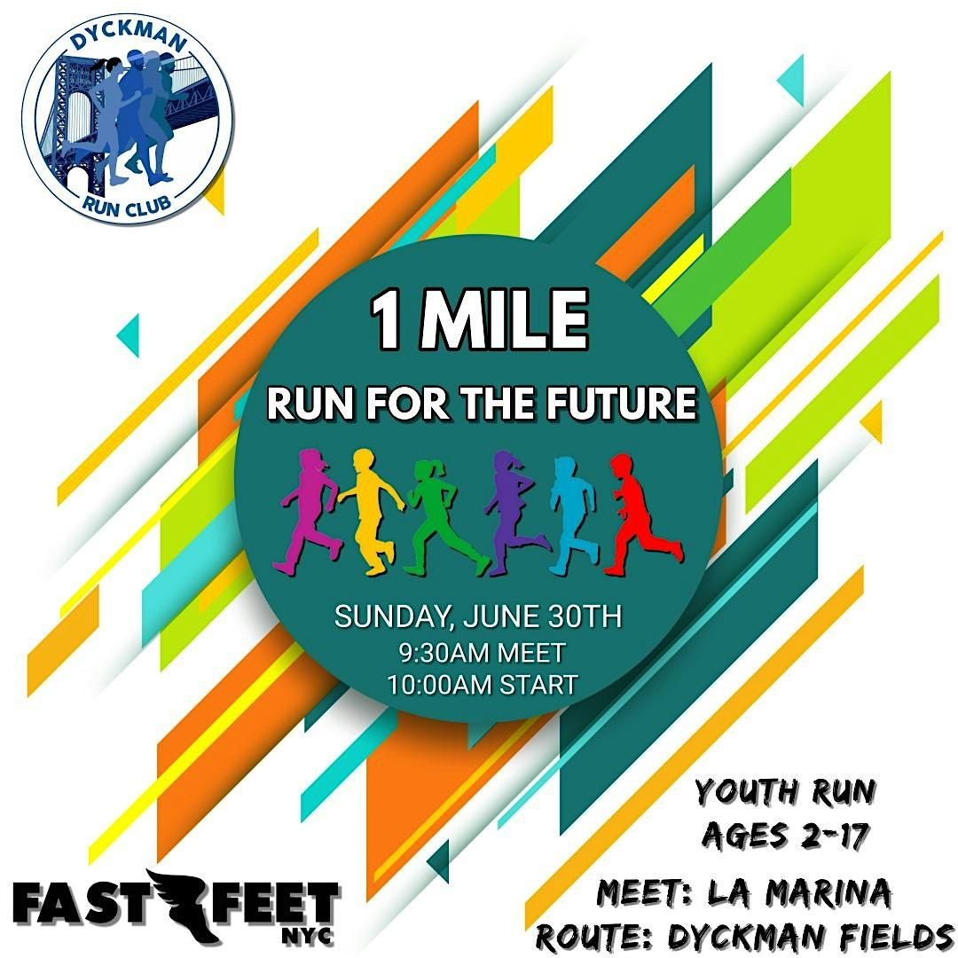 RUN FOR THE FUTURE 1 MILE YOUTH RUN