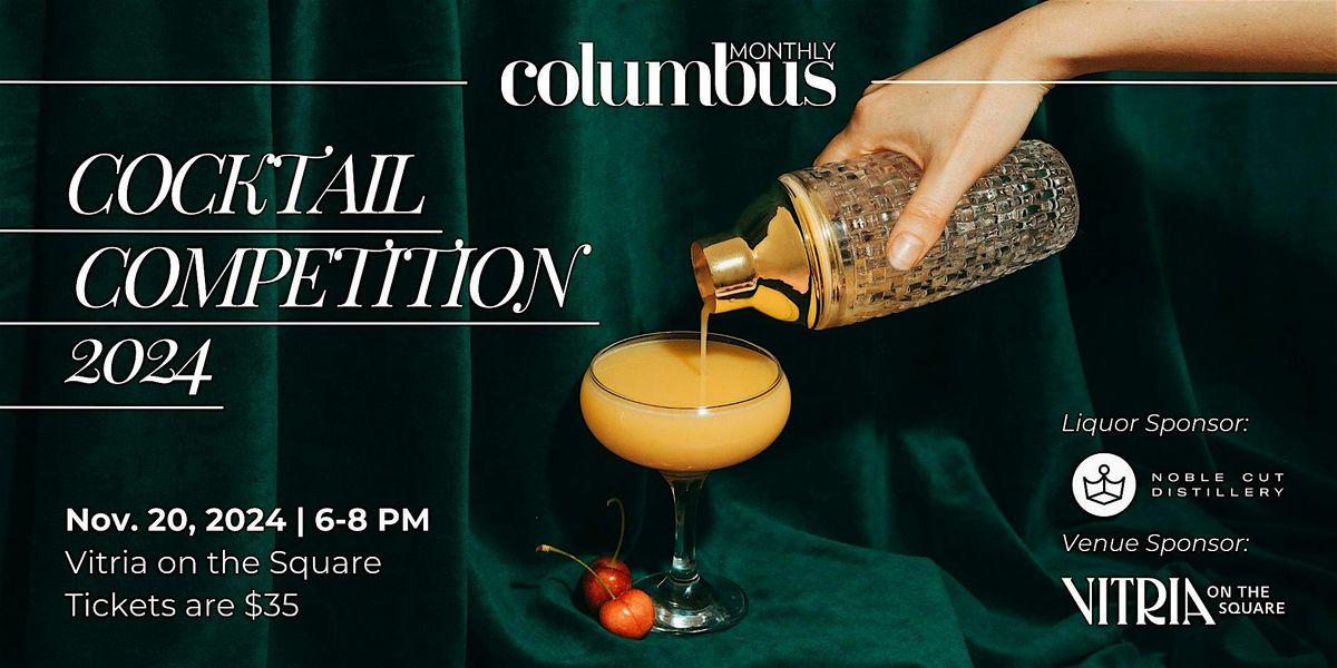 Columbus Monthly Fall Cocktail Competition