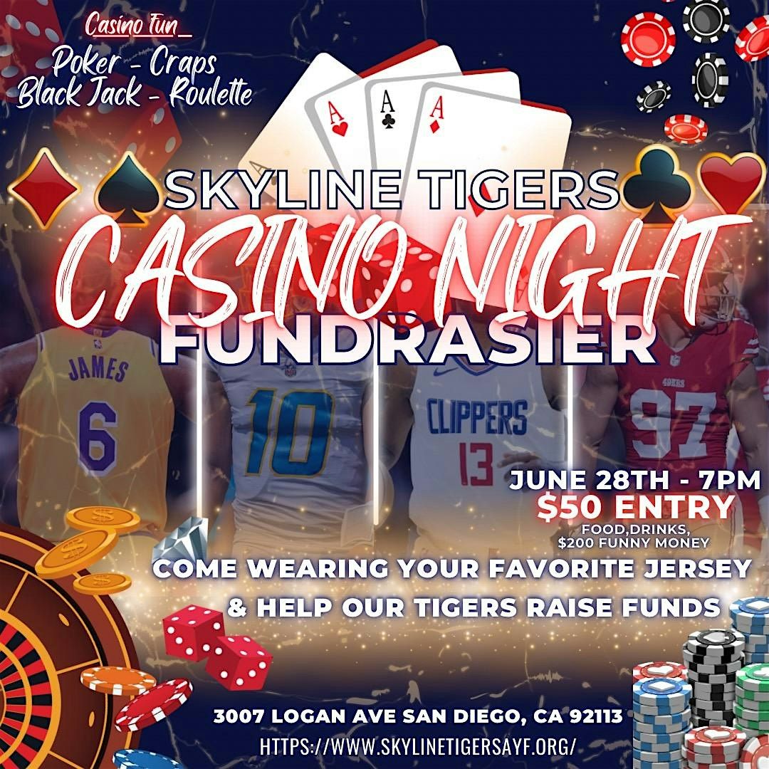 Skyline Tigers Casino Night Fundraiser