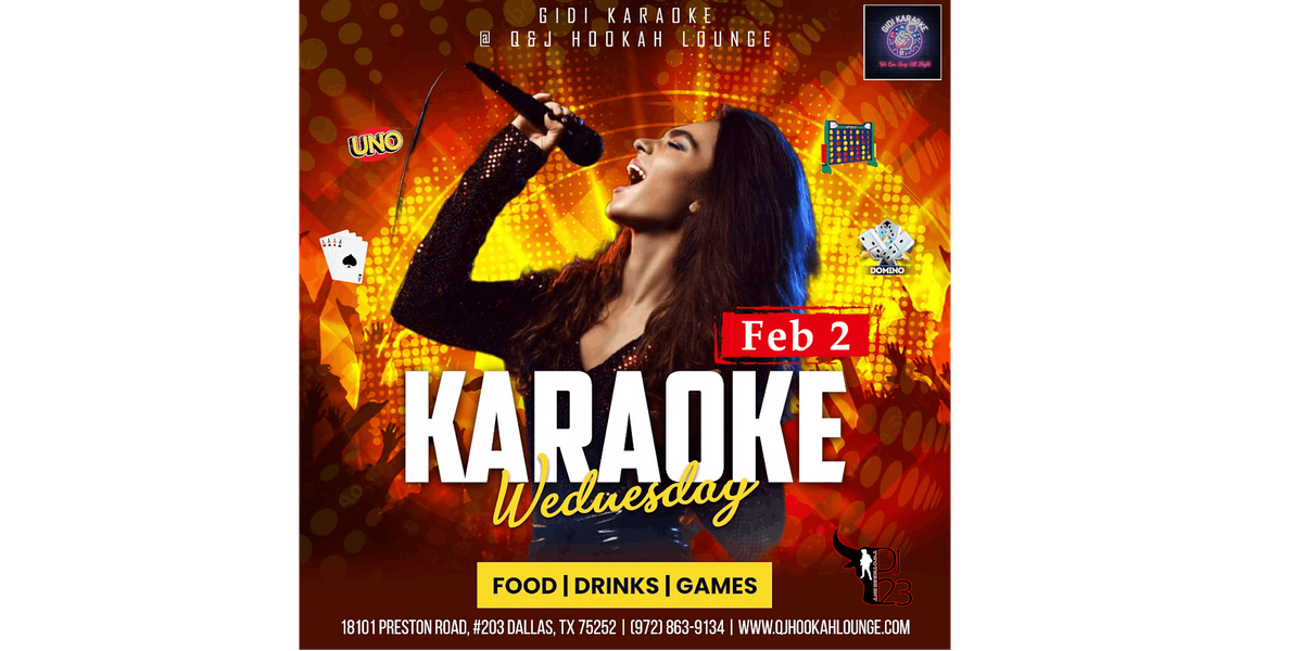 Gidi Karaoke Presents - Karaoke Wednesdays @ Q&J Hookah Lounge
