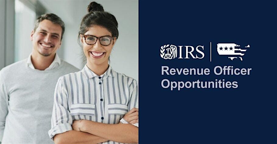 IRS Recruitment Event for the Revenue Officer positions-San Jose
