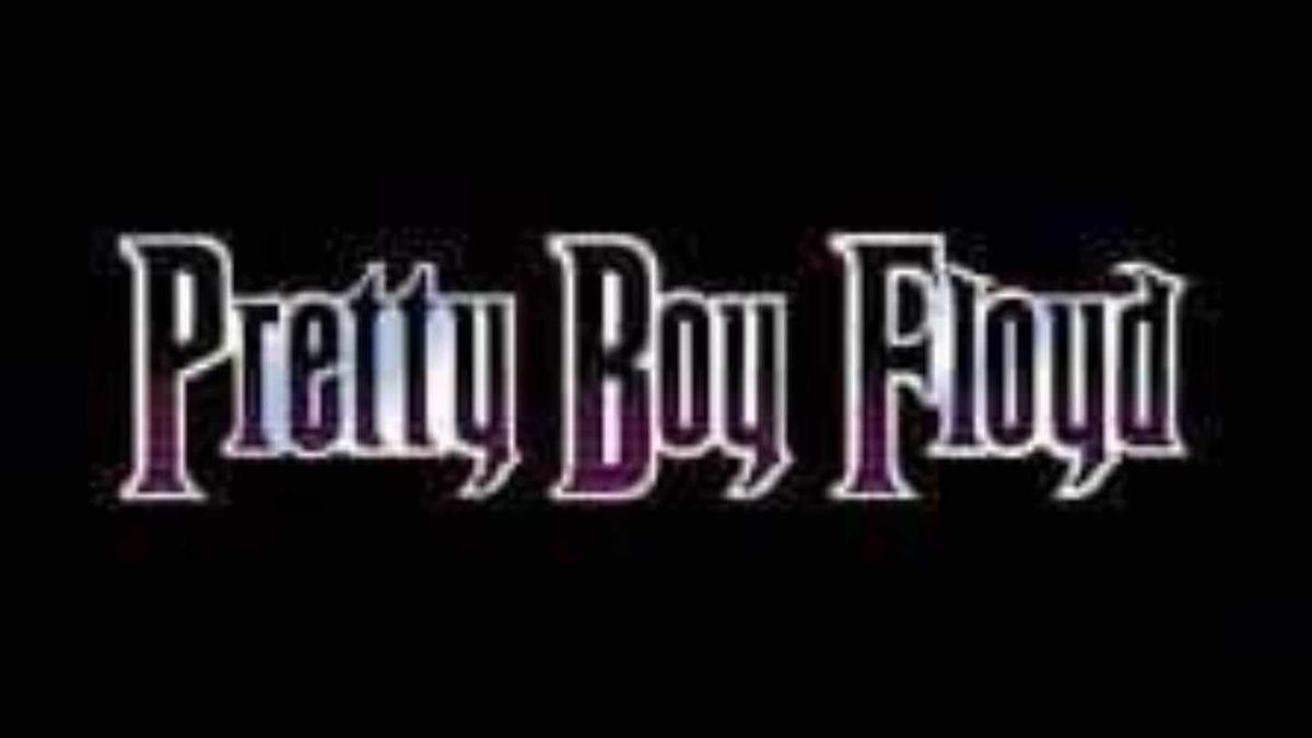 Pretty Boy Floyd 