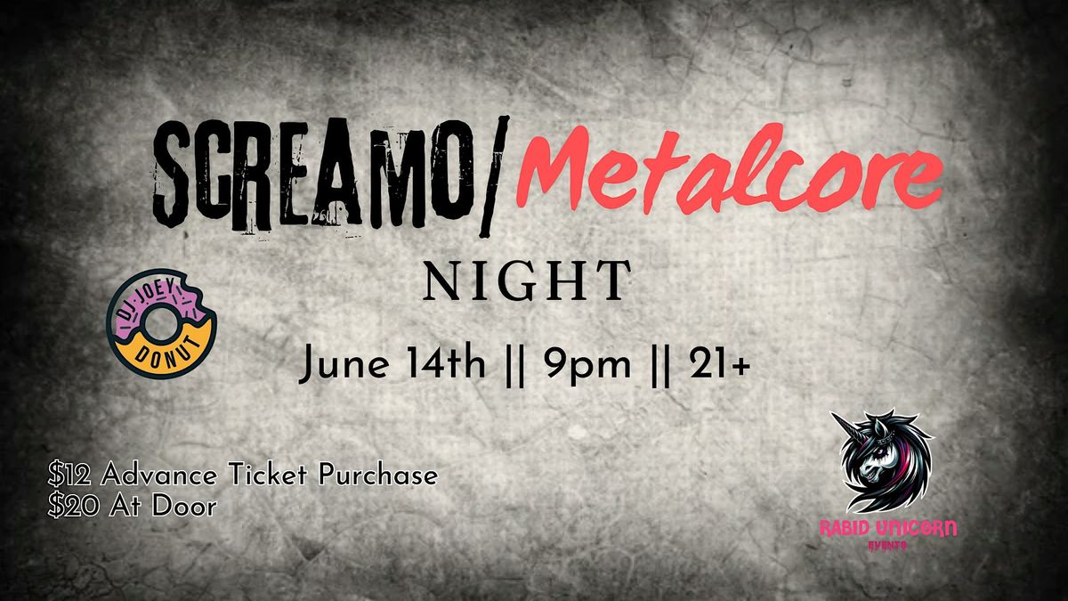 Screamo\/Metalcore Night  - TICKET IS ON CHEDDAR UP