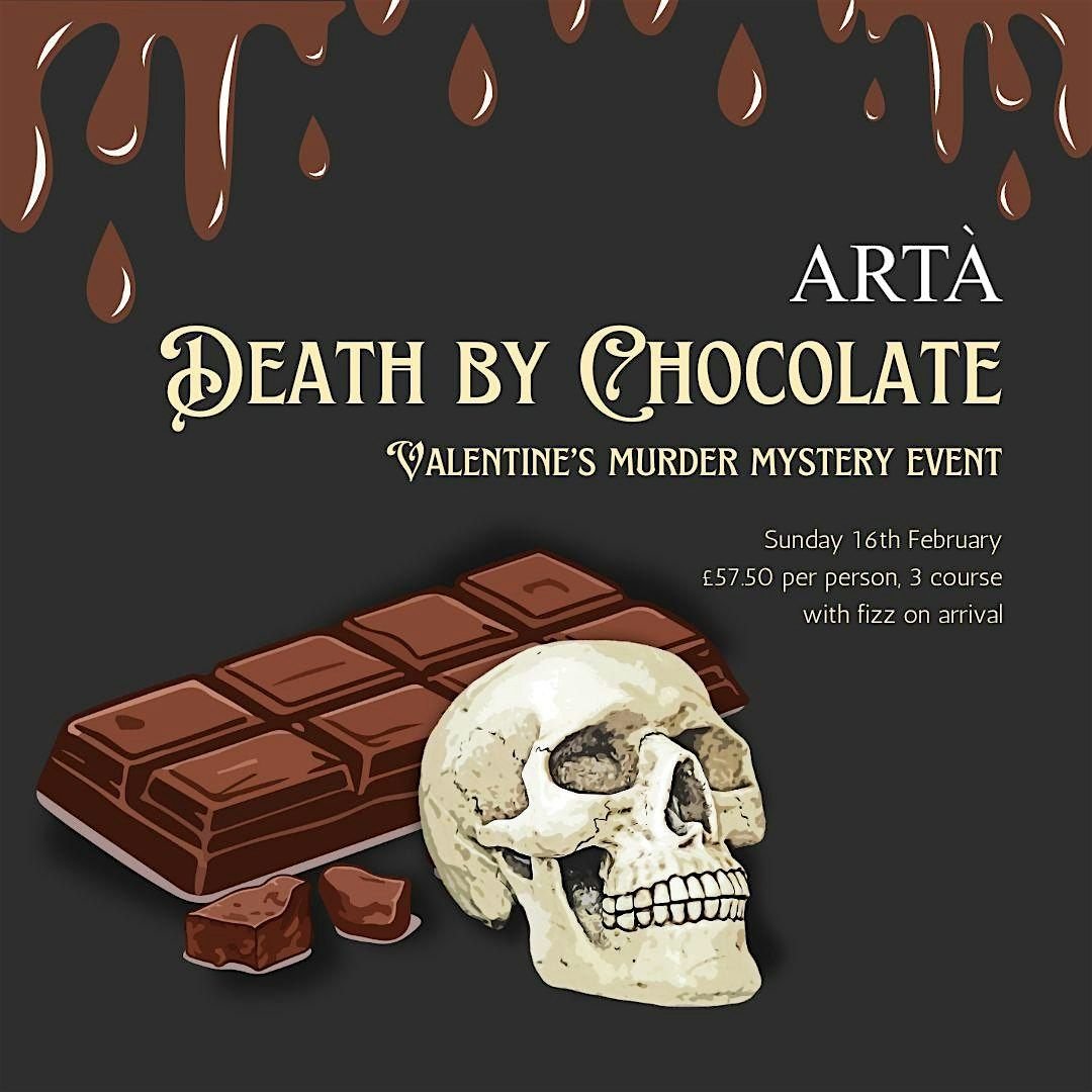 Death By Chocolate - Valentines M**der Mystery Dinner