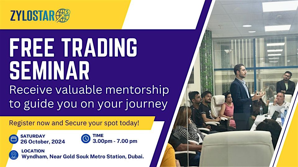 Zylostar Free Trading Seminar - Unlock Your Potential!