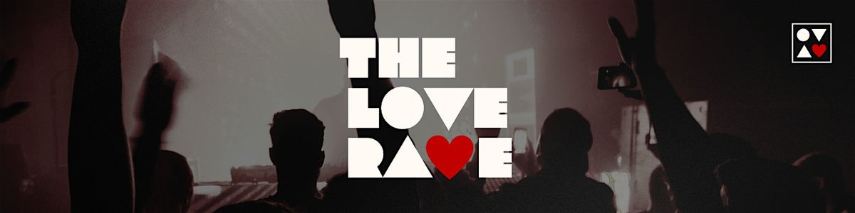 The Love Rave