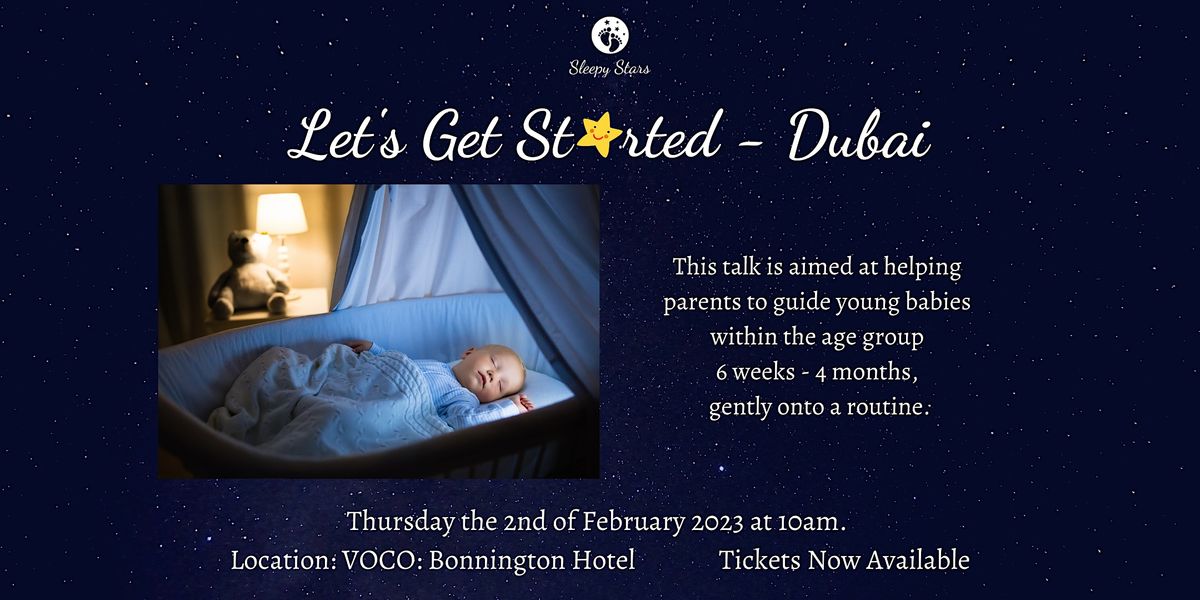 Sleepy Stars Let's Get Started Dubai - Baby Sleep Help