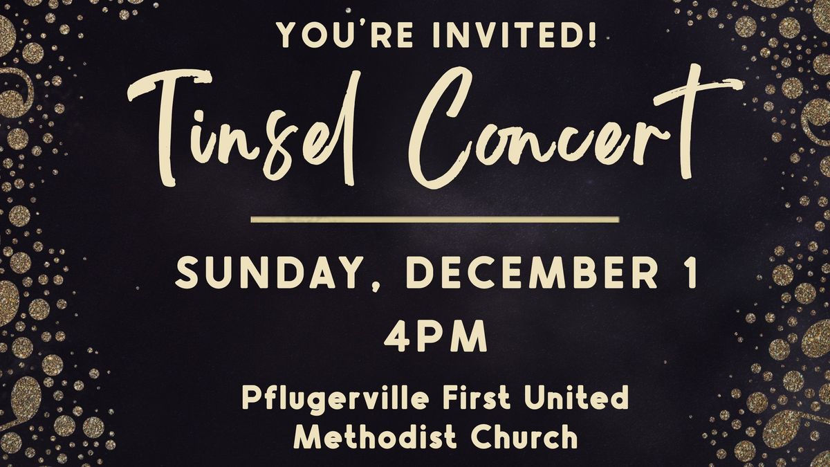 Tinsel Concert at PfUMC