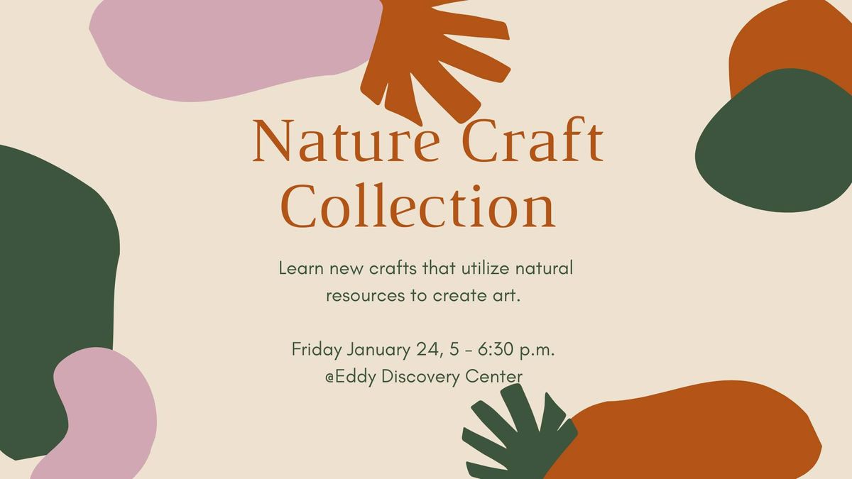 Nature Craft Collection 