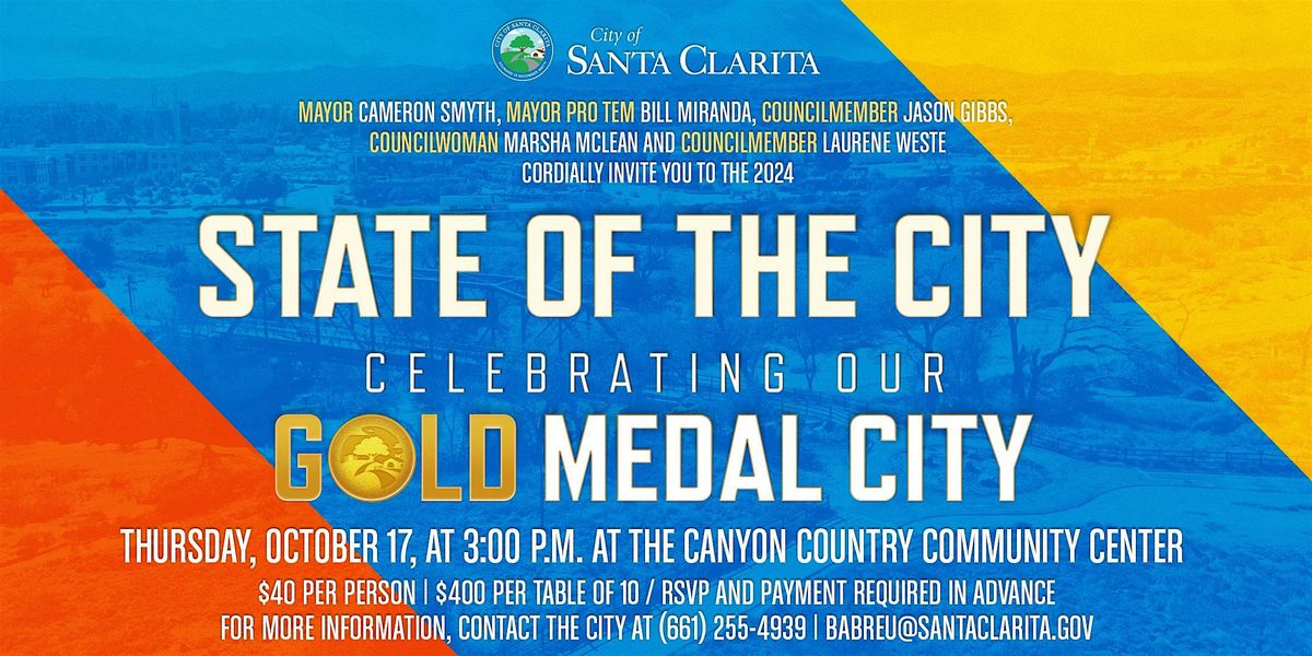 City of Santa Clarita\u2019s 2024 Gold Medal City