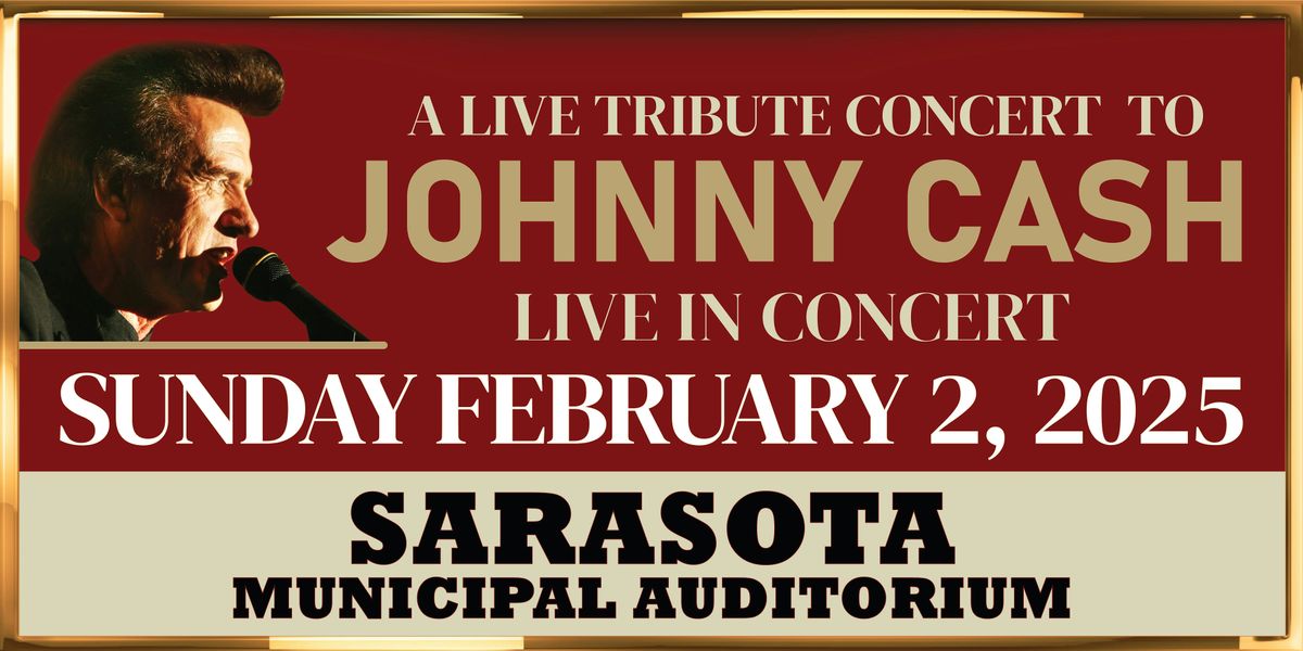 A Live Tribute Concert to JOHNNY CASH