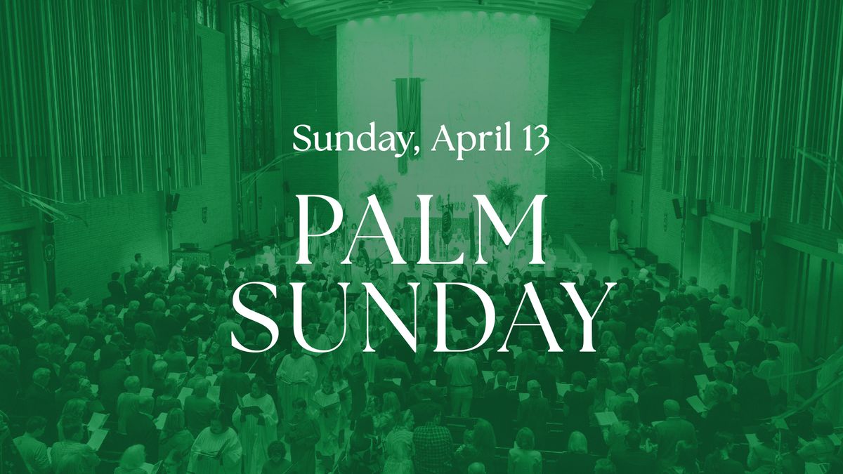 Palm Sunday 2025