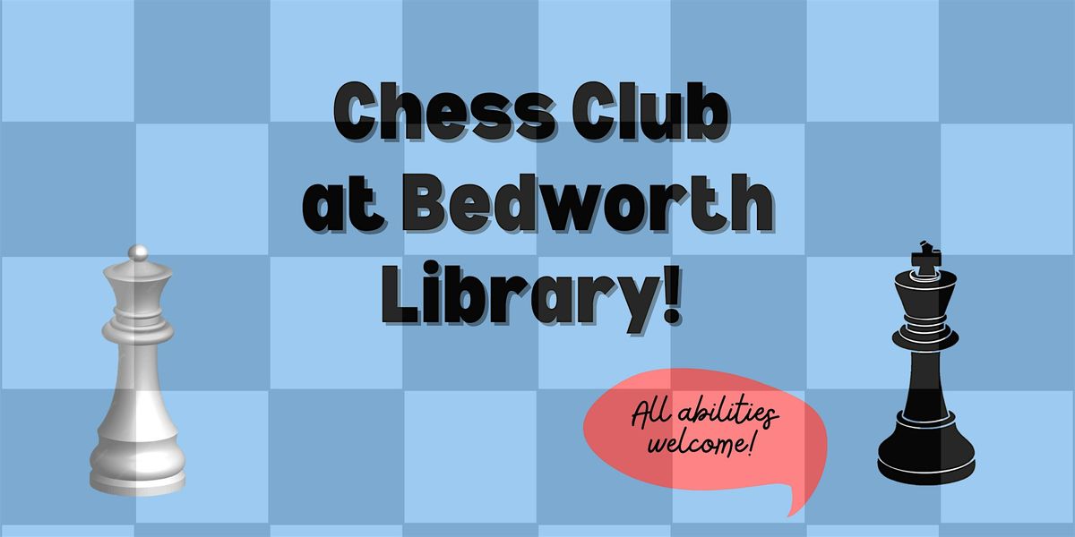 Chess Club @Bedworth Library