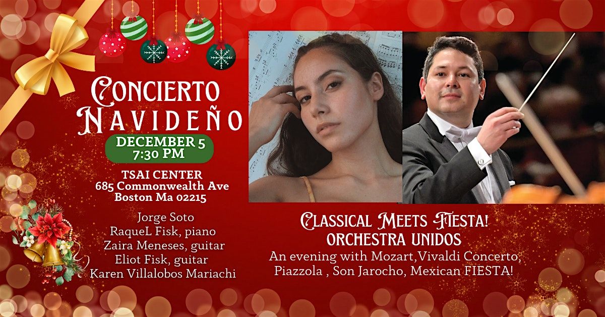 Concierto Navide\u00f1o I  Holiday Concert & Market Holiday!