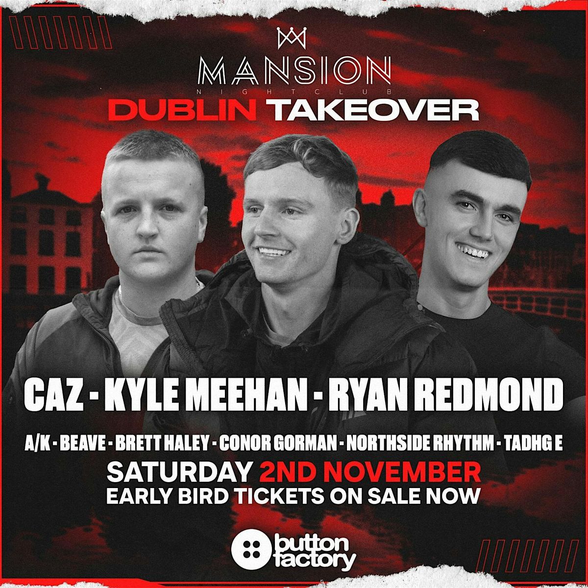 MANSION MALLORCA - DUBLIN TAKEOVER 02\/11\/2024