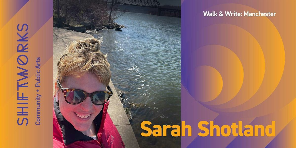 Walk & Write: Manchester with Sarah Shotland
