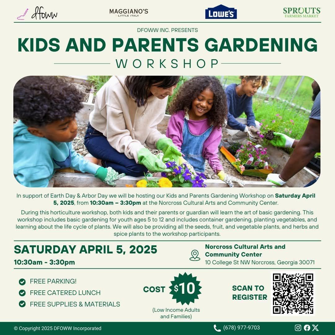 Kids and Parents Gardening Workshop Free Catered Lunch From Maggiano\u2019s 