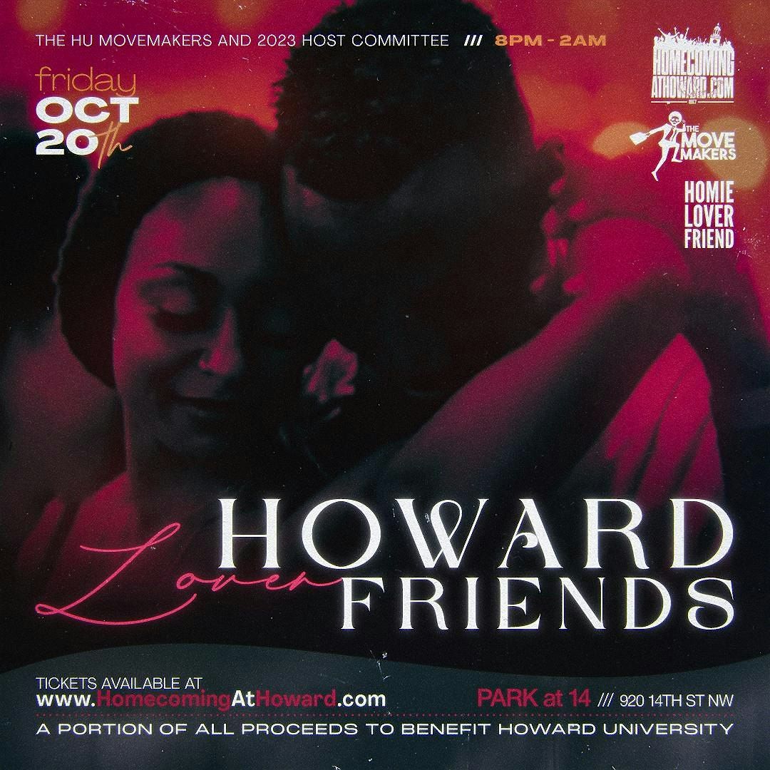 5th Annual Howard Lover Friends [Howard Homecoming]