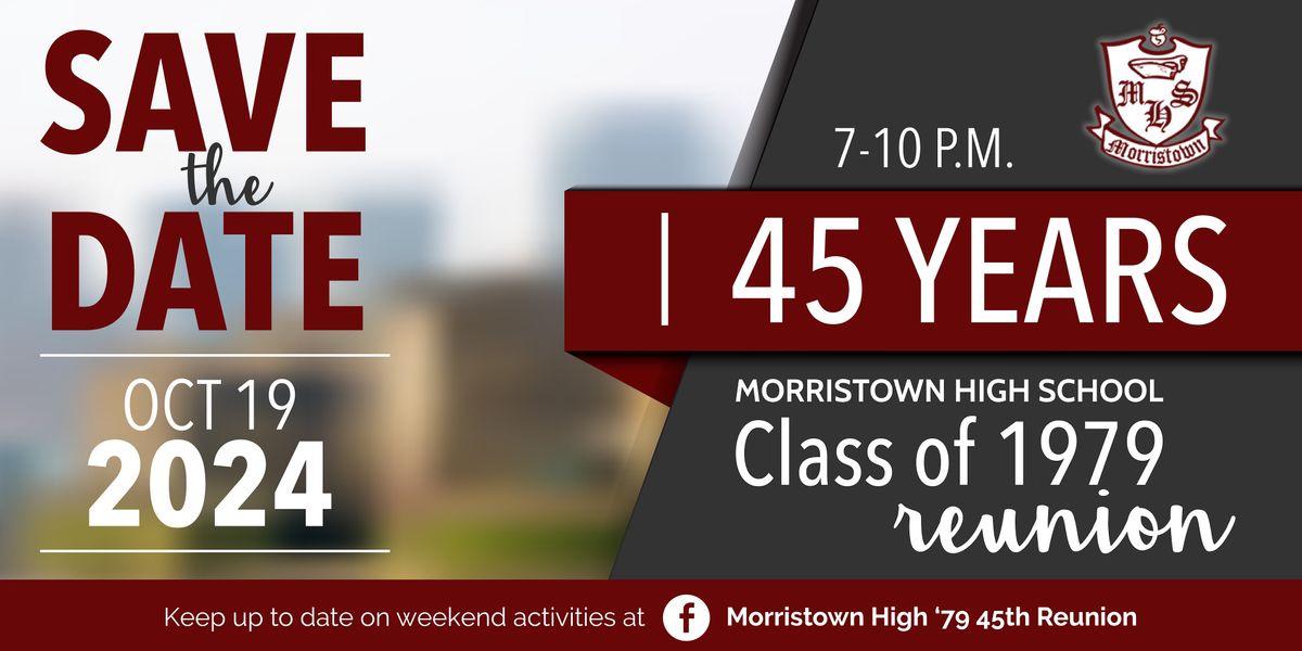 Morristown High School Class of '79 45th Reunion