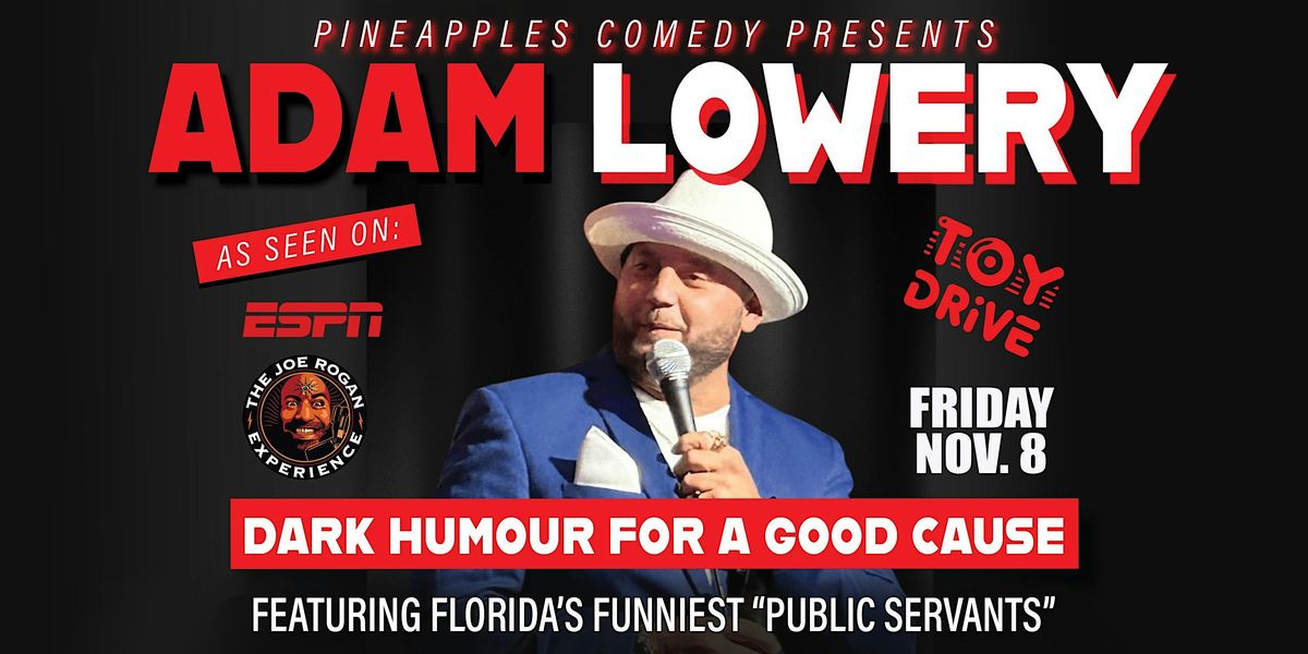 Comedy For A Cause ft. Adam Lowery at Pineapples