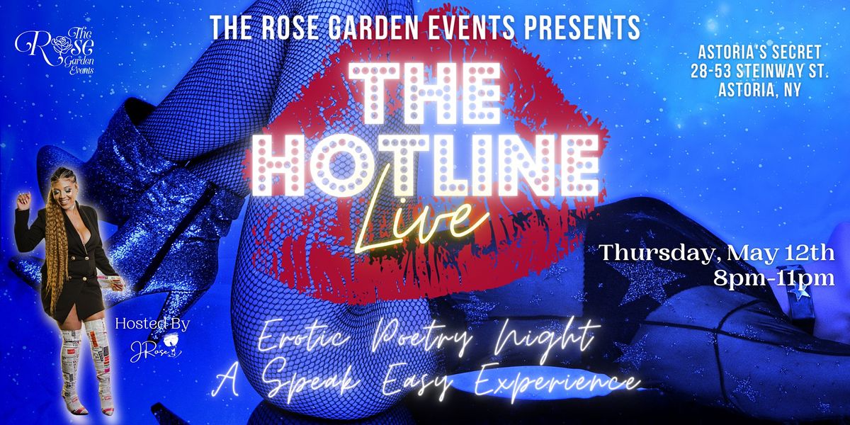 The Hotline LIVE - Erotic Poetry Night: A Speak Easy Experience
