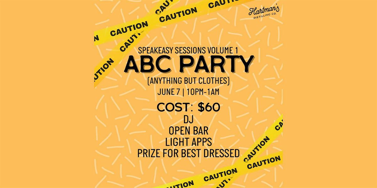 Hartman's Speakeasy Sessions Volume 1: ABC Party